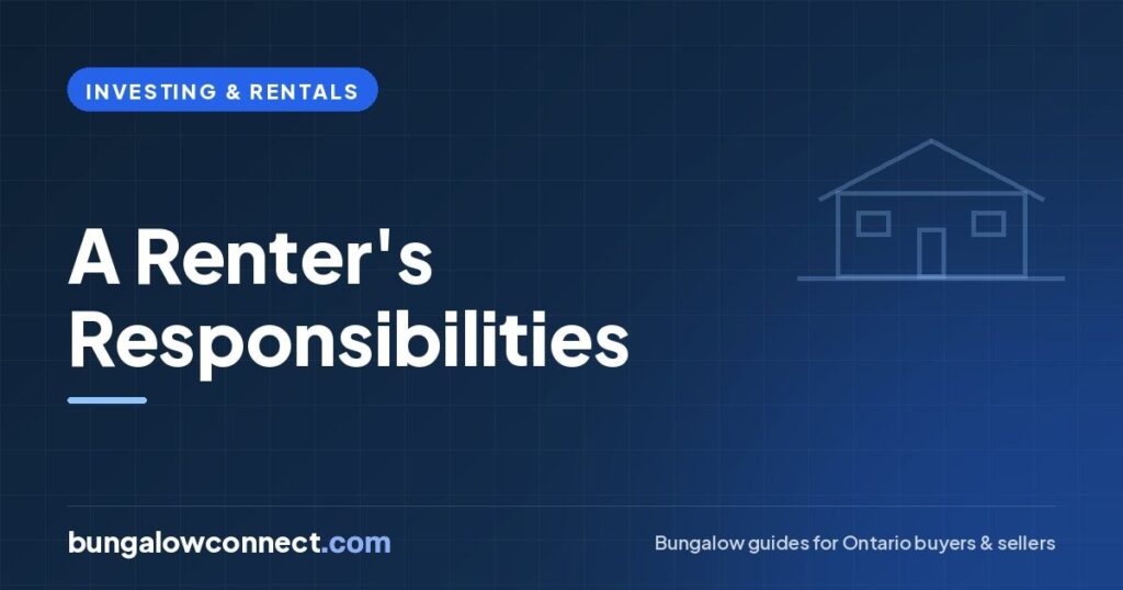 Tenant Responsibilities in Ontario: A Renter’s Guide to Bungalows – BungalowConnect.com