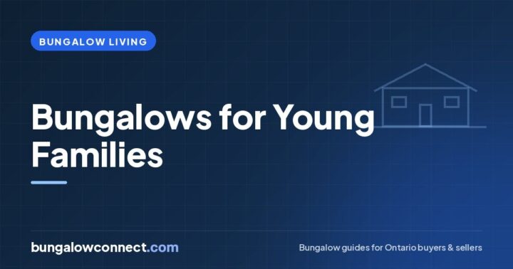 Is a Bungalow Good for Young Families? A Practical Guide – BungalowConnect.com