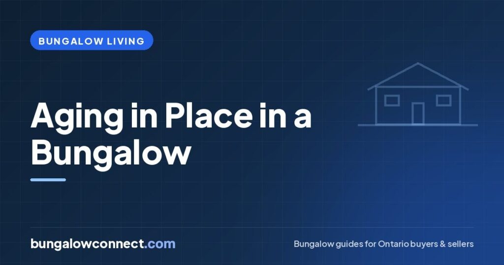 Aging in Place in a Bungalow: Room-by-Room Modifications for Seniors – BungalowConnect.com