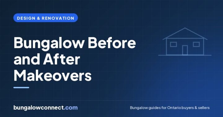 Bungalow Renovation Before and After: 5 Typical Transformations – BungalowConnect.com