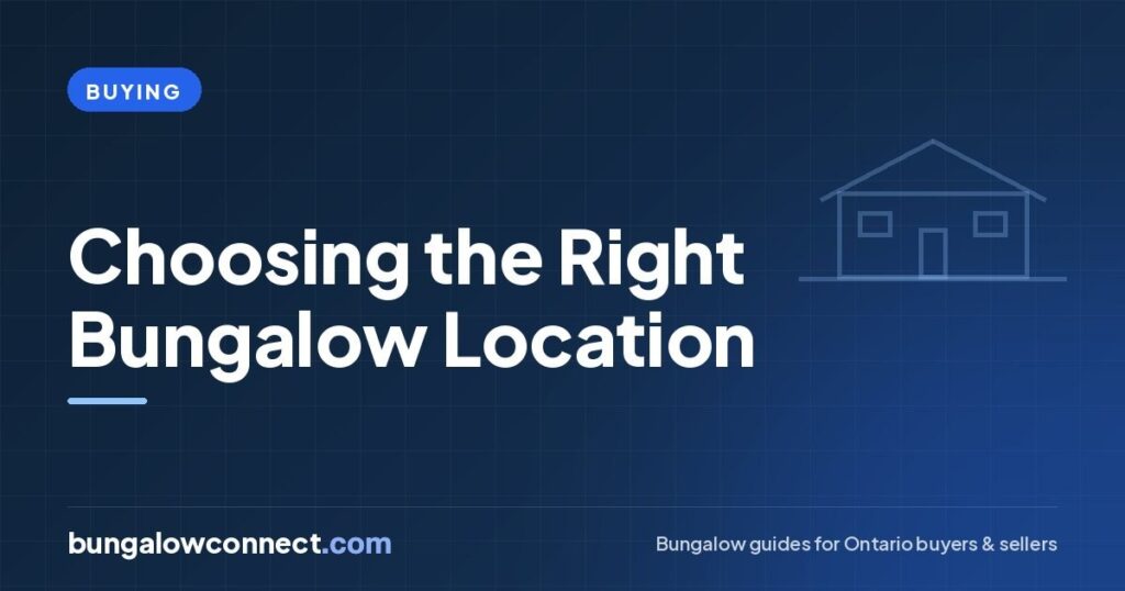 Choosing the Perfect Location for Your Bungalow: A Step-by-Step Guide – BungalowConnect.com