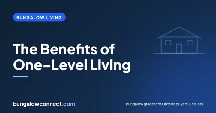 The Benefits of One-Level Living: Why a Bungalow Makes Life Easier – BungalowConnect.com
