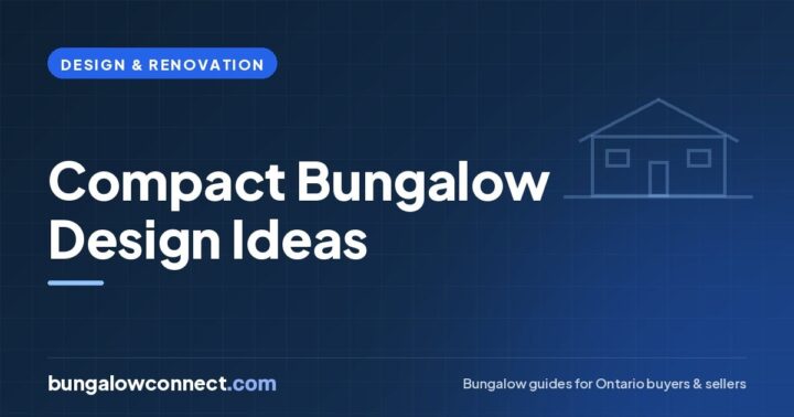 Compact Bungalow Design: Smart Ideas for Small One-Storey Homes – BungalowConnect.com