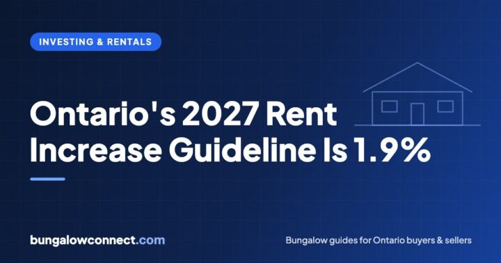 Ontario’s 2027 Rent Increase Guideline Is 1.9%: What It Means for Bungalow Landlords – BungalowConnect.com