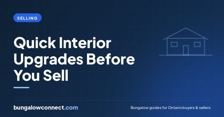 Quick Interior Upgrades to Make Before You Sell Your Home – BungalowConnect.com