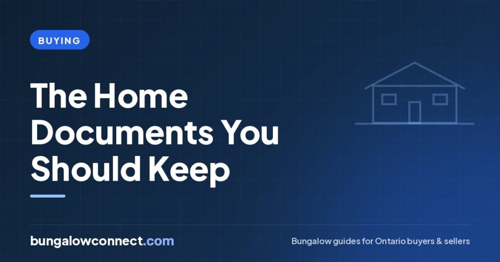 Home Ownership Documents Every Bungalow Buyer Should Keep – BungalowConnect.com