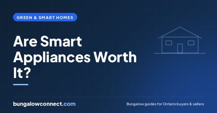 Are Smart Appliances Worth It? A Practical Guide for Bungalow Owners – BungalowConnect.com