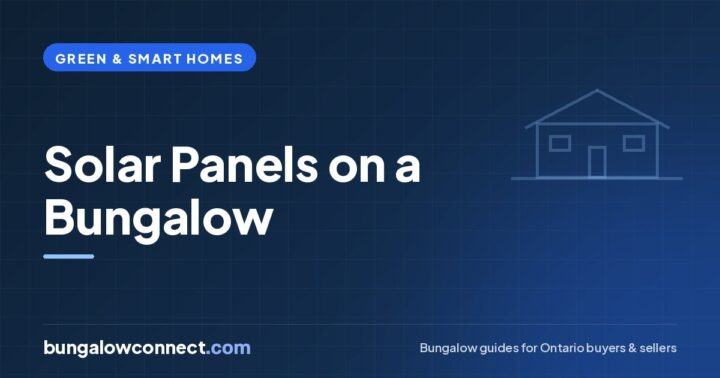 Solar Panels for Bungalows: An Ontario Homeowner’s Guide – BungalowConnect.com