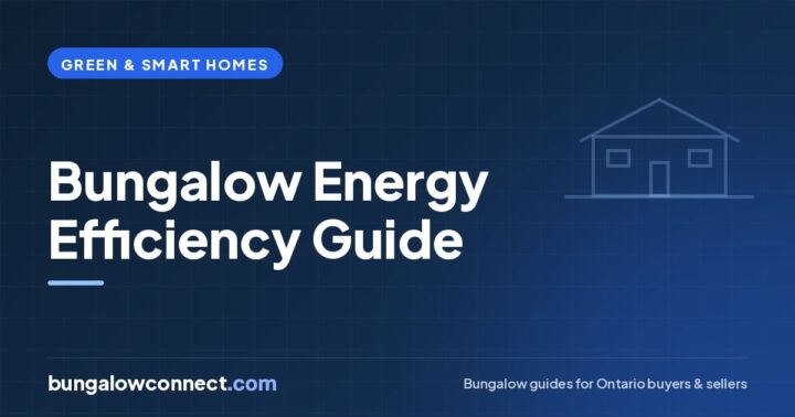 Bungalow Energy Efficiency: Where Heat Escapes and What to Fix First – BungalowConnect.com