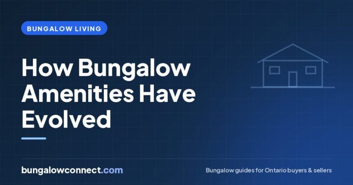 The Evolution of Bungalow Amenities: From Basics to Modern Comforts – BungalowConnect.com