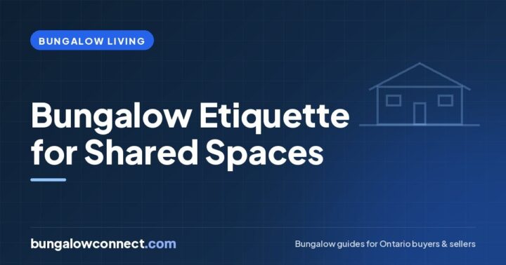 Bungalow Etiquette: A Guide to Shared Spaces and Good Neighbours – BungalowConnect.com