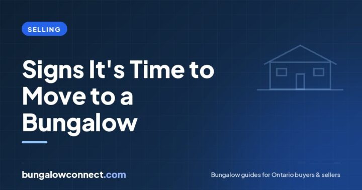 8 Signs It’s Time to Move to a Bungalow – BungalowConnect.com
