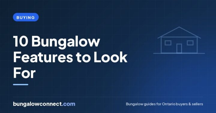 10 Bungalow Features to Look For Before You Buy – BungalowConnect.com