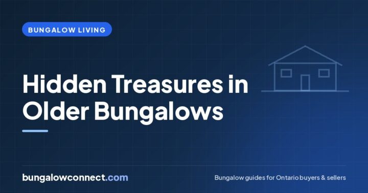 Unique Bungalow Features You Might Find in Older Canadian Homes – BungalowConnect.com