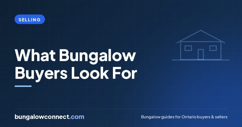 What Buyers Look For in a Bungalow (and How Sellers Can Deliver) – BungalowConnect.com
