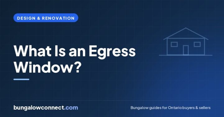 What Is an Egress Window? Ontario Rules and Basement Basics – BungalowConnect.com